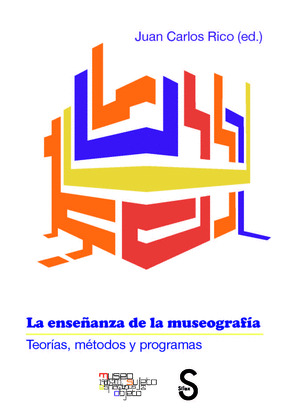 ENSEÑANZA DE LA MUSEOGRAFIA, LA