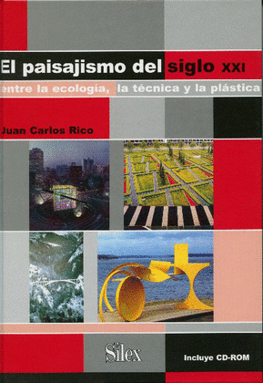 PAISAJISMO DEL SIGLO XXI