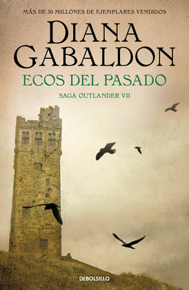 ECOS DEL PASADO (SAGA OUTLANDER )