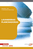 LAVANDERAS-PLANCHADORAS. TEMARIO, TEST Y SUPUESTOS PRÁCTICOS
