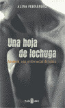 OD. UNA HOJA DE LECHUGA. ANOREXIA, UNA ENFERMEDAD DEL ALMA