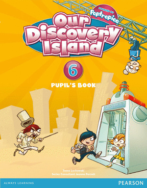 OUR DISCOVERY ISLAND 6. PUPIL'S BOOK