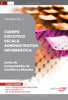 CUERPO EJECUTIVO ESCALA ADMINISTRATIVA INFORMÁTICA. JUNTA DE COMUNIDADES DE CAST