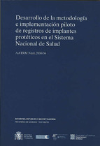 DESARROLLO DE LA METODOLOGÍA E IMPLEMENTACIÓN PILOTO DE REGISTROS DE IMPLANTES P