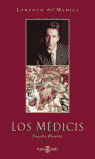 LOS MEDICIS: NUESTRA HISTORIA