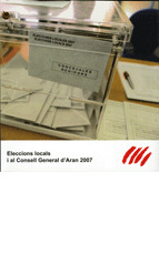 ELECCIONS LOCALS I AL CLONSELL GENERAL D'ARAN 2007