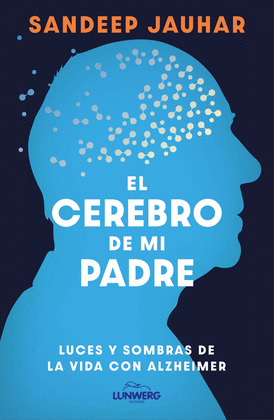CEREBRO DE MI PADRE, EL