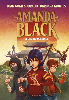 CAMINO DEL NINJA, EL (AMANDA BLACK)