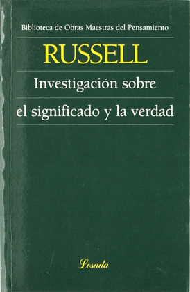 INVESTIGACION SOBRE EL SIGNIFICADO Y LA VERDAD