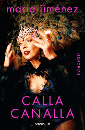 MARÍA JIMÉNEZ. CALLA CANALLA