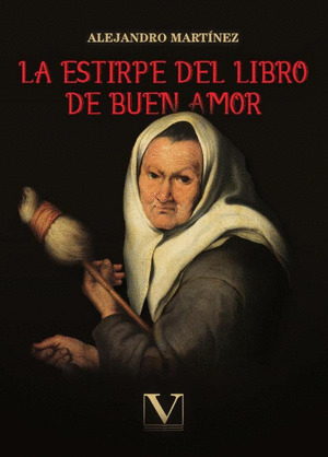 LA ESTIRPE DEL LIBRO DE BUEN AMOR