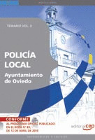 POLICÍA LOCAL DEL AYUNTAMIENTO DE OVIEDO. TEMARIO VOL. II.