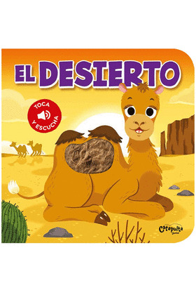 DESIERTO, EL  (TOCA Y ESCUCHA)
