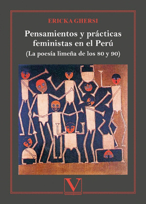 PENSAMIENTOS Y PRÁCTICAS FEMINISTAS EN EL PERÚ