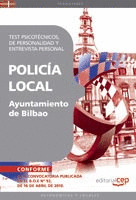 POLICÍA LOCAL DEL AYUNTAMIENTO DE BILBAO. TEST PSICOTÉCNICOS, DE PERSONALIDAD Y
