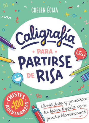 CALIGRAFÍA PARA PARTIRSE DE RISA