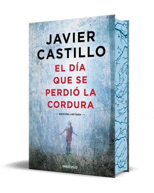DÍA QUE SE PERDIO LA CORDURA, EL (EDICION ESPECIAL)