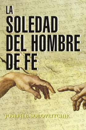 SOLEDAD DEL HOMBRE DE FE, LA