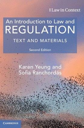 AN INTRODUCTION TO LAW AND REGULATION : TEXT AND MATERIALS