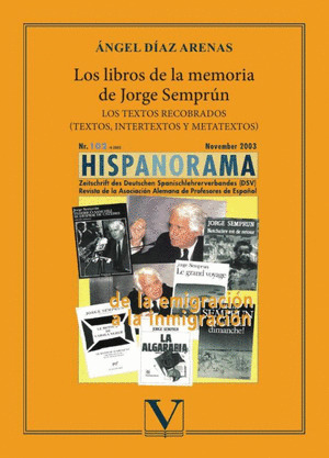 LOS LIBROS DE LA MEMORIA DE JORGE SEMPRUN