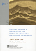 L'ECONOMIA POLÍTICA DE LA DESCENTRALITZACIÓ FISCAL