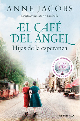 CAFÉ DEL ÁNGEL. HIJAS DE LA ESPERANZA (CAFÉ DEL ÁNGEL 3)