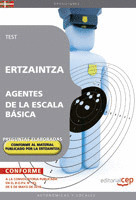 ERTZAINTZA. AGENTES DE LA ESCALA BÁSICA. TEST