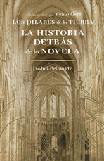 PILARES DE LA TIERRA: LA HISTORIA DETRAS DE LA NOVELA