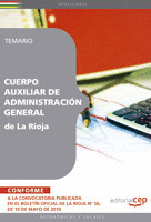 CUERPO AUXILIAR DE ADMINISTRACIÓN GENERAL DE LA RIOJA. TEMARIO