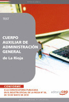 CUERPO AUXILIAR DE ADMINISTRACIÓN GENERAL DE LA RIOJA. TEST