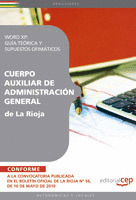 WORD XP: GUÍA TEÓRICA Y SUPUESTOS OFIMÁTICOS. CUERPO AUXILIAR DE ADMINISTRACIÓN