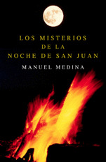 MISTERIOS DE LA NOCHE DE SAN JUAN, LOS
