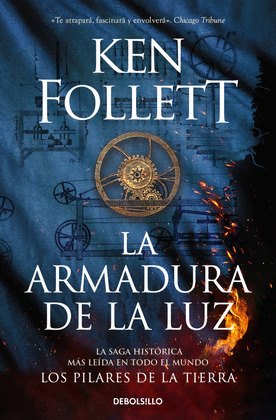 ARMADURA DE LA LUZ, LA (SAGA LOS PILARES DE LA TIERRA 4)