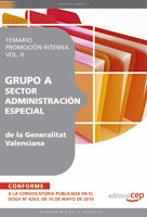 GRUPO A SECTOR ADMINISTRACIÓN ESPECIAL DE LA GENERALITAT VALENCIANA. TEMARIO PRO