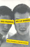 MIS PADRES NO LO SABEN