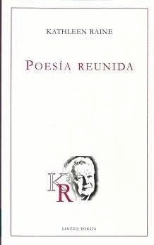 POESIA REUNIDA. KATHLEEN RAINE