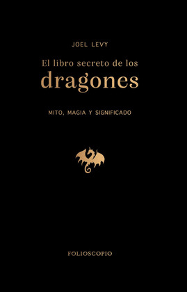 LIBRO SECRETO DE LOS DRAGONES, EL