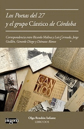 CARTAS DE POETAS DEL 27 AL GRUPO CÁNTICO DE CÓRDOBA