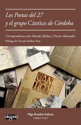 LOS POETAS DEL 27 Y EL GRUPO CÁNTICO DE CÓRDOBA