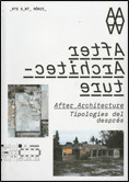 AFTER ARCHITECTURE