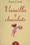 VAINILLA Y CHOCOLATE