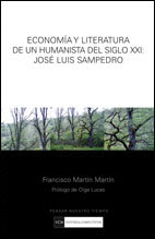 ECONOMIA Y LITERATURA DE UN HUMANISTA DEL SIGLO XXI:JOSE LUI