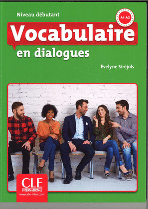 VOCABULAIRE EN DIALOGUES - NIVEAU DEBUTANT - LIVRE + CD AUDIO - 2º EDITION