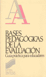 BASES PEDAGOGICAS DE LA EVALUACION