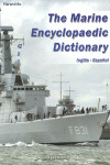 THE MARINE ENCYCLOPAEDIC DICTIONARY INGLÉS ESPAÑOL