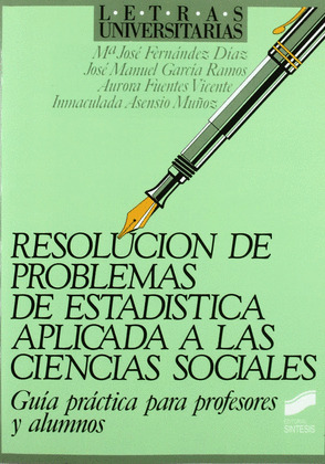 RESOLUCION PROBLEMAS DE ESTADISTICA APLICADA A CIENCIAS SOCIALES
