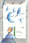 EL GRITO DE LA GRULLA + CUADERNO