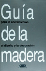 GUIA DE LA MADERA