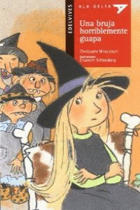 UNA BRUJA HORRIBLEMENTE GUAPA + CUADERNO