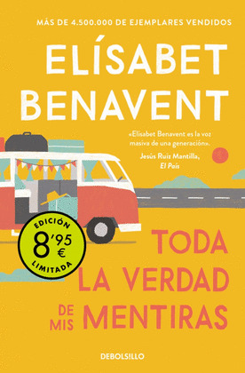 TODA LA VERDAD DE MIS MENTIRAS (CAMPAÑA DE VERANO EDICIÓN LIMITADA)